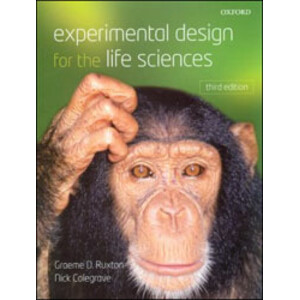 EXPERIMENTAL DESIGN FOR THE LIFE SCIENCES