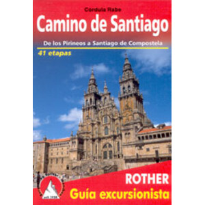 CAMINO DE SANTIAGO. DE LOS PIRINEOS A SANTIAGO DE COMPOSTELA
