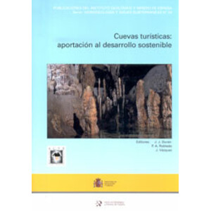 CUEVAS TURÍSTICAS. APORTACIÓN AL DESARROLLO SOSTENIBLE