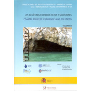 LOS ACUÍFEROS COSTEROS. RETOS Y SOLUCIONES. VOLUMEN 1-2