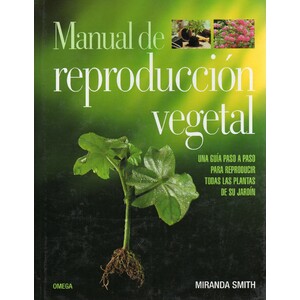 MANUAL DE REPRODUCCIÓN VEGETAL