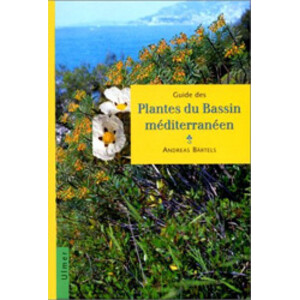 GUIDE DES PLANTES DU BASSIN MÉDITERRANÉEN