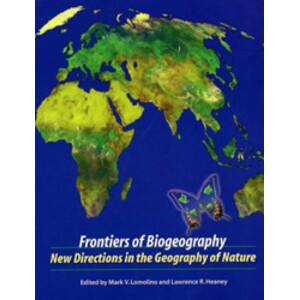 FRONTIERS OF BIOGEOGRAPHY. NEW DIRECTIONS IN THE GEOGRAPHY OF NATURE