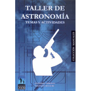 TALLER DE ASTRONOMÍA. 3A EDICIÓN