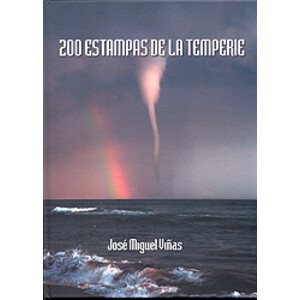 200 ESTAMPAS DE LA TEMPERIE