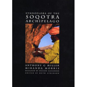 ETHNOFLORA OF THE SOQOTRA ARCHIPELAGO