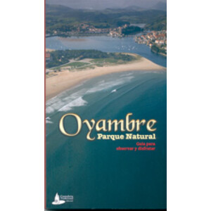OYAMBRE. PARQUE NATURAL GUÍA PARA OBSERVAR Y DISFRUTAR