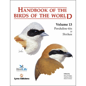 HANDBOOK OF THE BIRDS OF THE WORLD, VOL. 13. PENDULINE-TITS TO SHRIKES