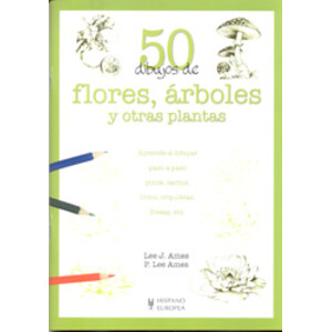 50 DIBUJOS DE FLORES, ÁRBOLES Y OTRAS PLANTAS