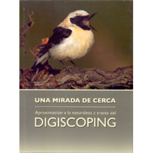 UNA MIRADA DE CERCA DIGISCOPING
