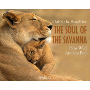 THE SOUL OF THE SAVANNA. HOW WILD ANIMALS FEEL