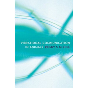 VIBRATIONAL COMMUNICATION IN ANIMALS