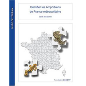 IDENTIFIER LES AMPHIBIENS DE FRANCE METROPOLITAINE
