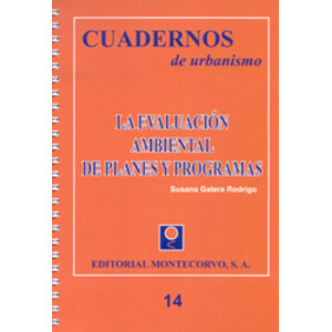 LA EVALUACIÓN AMBIENTAL DE PLANES Y PROGRAMAS
