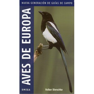 AVES DE EUROPA. NUEVA GENERACIÓN DE GUÍAS DE CAMPO