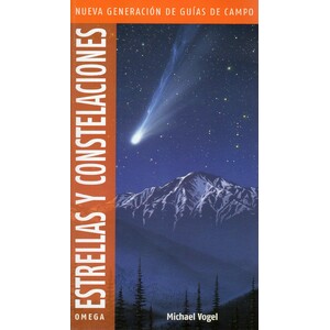 ESTRELLAS Y CONSTELACIONES. NUEVA GENERACIÓN DE GUÍAS DE CAMPO