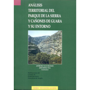 ANÁLISIS TERRITORIAL DEL PARQUE DE LA SIERRA Y CAÑONES DE GUARA Y SU ENTORNO
