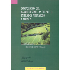 COMPOSICIÓN DEL BANCO DE SEMILLAS DEL SUELO EN PRADOS PIRENAICOS Y ALPINOS