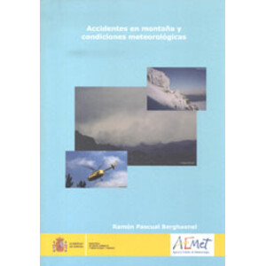 ACCIDENTES EN MONTAÑA Y CONDICIONES METEOROLÓGICAS