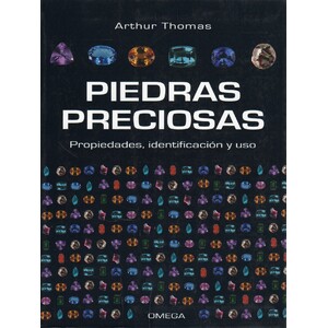 PIEDRAS PRECIOSAS. PROPIEDADES, IDENTIFICACIÓN Y USO