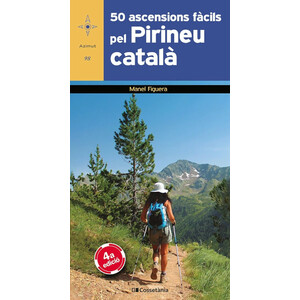 50 ASCENSIONS FÀCILS PEL PIRINEU CATALÀ