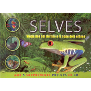 SELVES. VIATJA DES DEL RIU FINS A LA COPA DELS ARBRES
