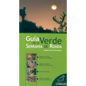 GUÍA VERDE DE LA SERRANÍA DE RONDA