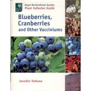 BLUEBERRIES, CRANBERRIES AND OTHER VACCINIUMS