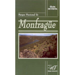 GUÍA DE VISITA. PARQUE NACIONAL DE MONFRAGÜE