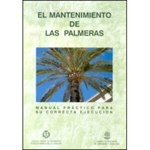 MANUAL PRÁCTICO 7- EL MANTENIMIENTO DE LAS PALMERAS