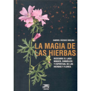 LA MAGIA DE LAS HIERBAS