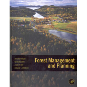FOREST MANAGEMENT AND PLANNING