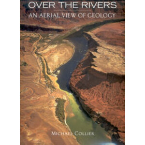 OVER THE RIVERS. AN AERIAL VIEW OF GEOLOGY