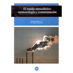 EL MEDIO ATMOSFÉRICO METEOROLOGÍA Y CONTAMINACIÓN