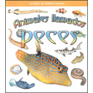 ANIMALES LLAMADOS PECES