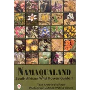 SOUTH AFRICAN WILD FLOWER GUIDE 1. NAMAQUALAND