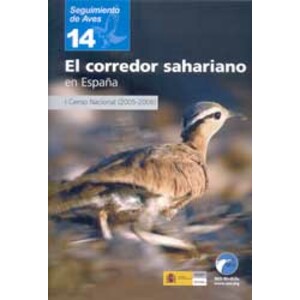 SEGUIMIENTO DE AVES 14. EL CORREDOR SAHARIANO EN ESPAÑA. I CENSO NACIONAL (2005-2006)