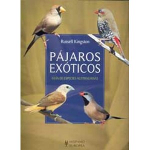 PÁJAROS EXÓTICOS. GUÍA DE ESPECIES AUSTRALIANAS_1