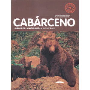 CABÁRCENO. PARQUE DE LA NATURALEZA / NATURE PARK 1