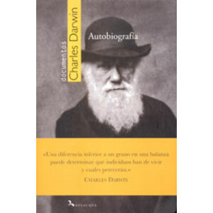 CHARLES DARWIN. AUTOBIOGRAFÍA 1