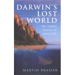 DARWIN'S LOST WORLD. THE EARLY HISTORY OF LIFE ON EARTH 1