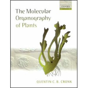 THE MOLECULAR ORGANOGRAPHY OF PLANTS