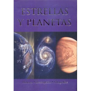 ESTRELLAS Y PLANETAS. HISTORIA. DESCRIPCIÓN. FOTOGRAFÍAS