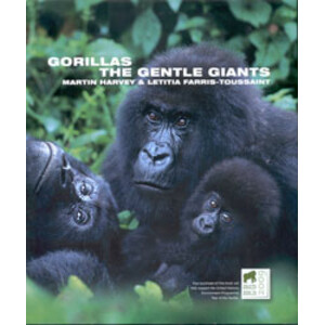 GORILLAS. THE GENTLE GIANTS