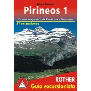 PIRINEOS 1- PIRINEO ARAGONÉS DE PANTICOSA A BENASQUE