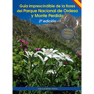 GUÍA IMPRESCINDIBLE DE LAS FLORES DEL PARQUE NACIONAL DE ORDESA Y MONTE PERDIDO