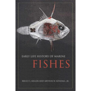 EARLY LIFE HISTORY OF MARINE FISHES