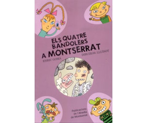 ELS QUATRE BANDOLERS A MONTSERRAT