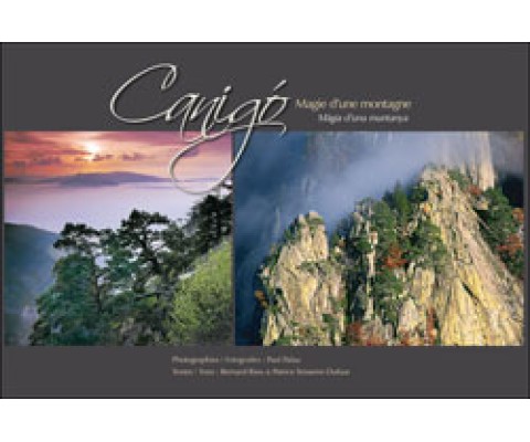 CANIGÓ. MÀGIA D'UNA MUNTANYA