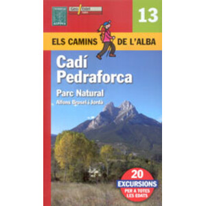 ELS CAMINS DE L'ALBA. CADÍ PEDRAFORCA Nº 13